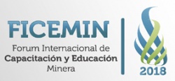 Forum Internacional de Capacitación y Educación Minera FICEMIN 2018
